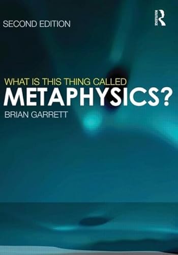 Imagen de archivo de What Is This Thing Called Metaphysics? a la venta por ThriftBooks-Dallas