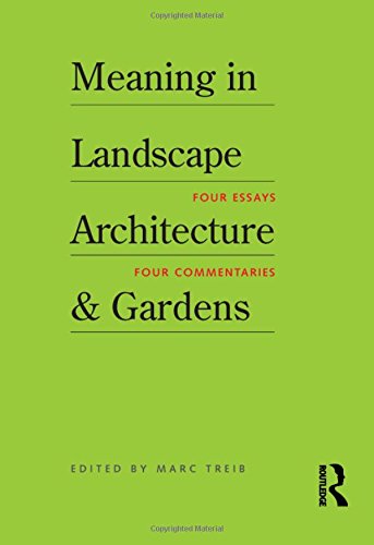 Stock image for Meaning in Landscape Architecture and Gardens for sale by HPB-Red