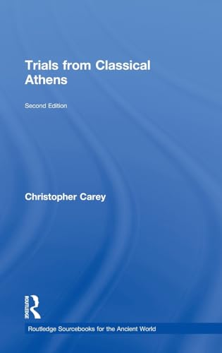 Imagen de archivo de Trials from Classical Athens (Routledge Sourcebooks for the Ancient World) a la venta por Chiron Media