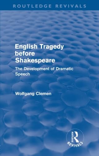 Stock image for English Tragedy Before Shakespeare for sale by Blackwell's