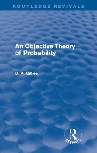 Imagen de archivo de An Objective Theory Of Probability (Routledge Revivals) a la venta por Chiron Media