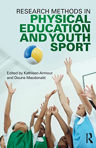 Beispielbild fr Research Methods in Physical Education and Youth Sport zum Verkauf von Henffordd Books