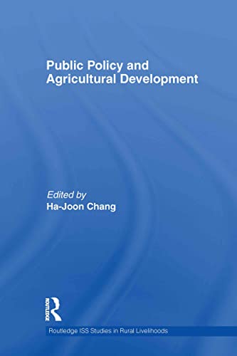 Imagen de archivo de Public Policy and Agricultural Development (Routledge ISS Studies in Rural Livelihoods) a la venta por Chiron Media