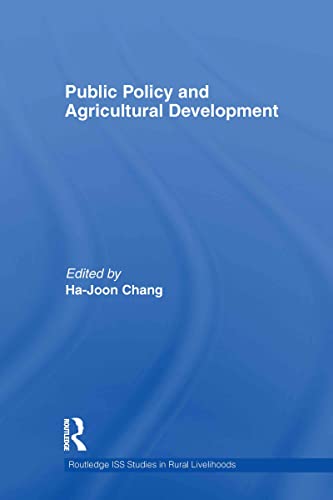 9780415619301: Public Policy and Agricultural Development: 08 (Routledge ISS Studies in Rural Livelihoods)