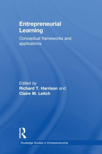 9780415619318: Entrepreneurial Learning: Conceptual Frameworks and Applications (Routledge Studies in Entrepren)