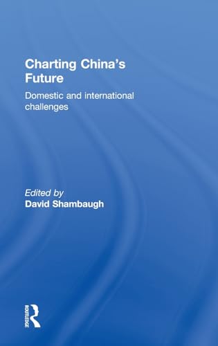 Beispielbild fr Charting China's Future zum Verkauf von Blackwell's