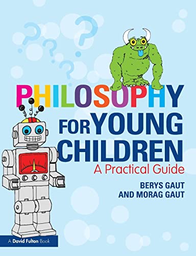 Stock image for Philosophy for Young Children for sale by Bahamut Media