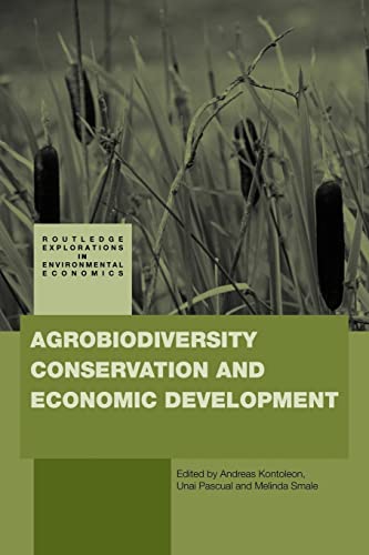 Imagen de archivo de Agrobiodiversity Conservation and Economic Development a la venta por Revaluation Books