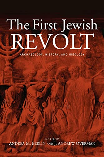 Beispielbild fr The First Jewish Revolt : Archaeology, History and Ideology zum Verkauf von Blackwell's