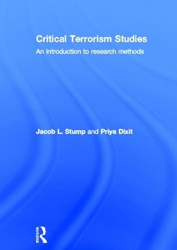 Imagen de archivo de Critical Terrorism Studies: An Introduction to Research Methods a la venta por Chiron Media
