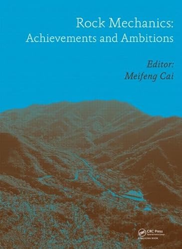 9780415620802: Rock Mechanics: Achievements and Ambitions