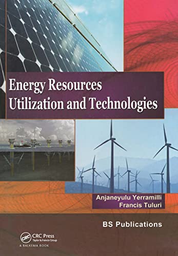 Stock image for Energy Resources, Utilization and Technologies for sale by Blackwell's