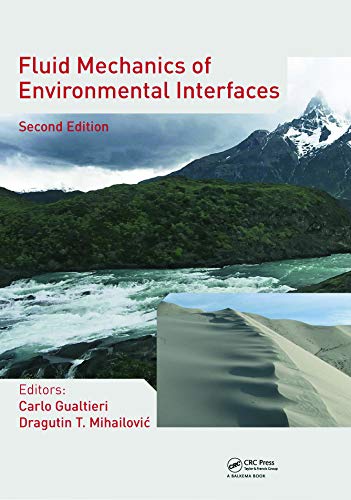Beispielbild fr Fluid Mechanics of Environmental Interfaces, Second Edition zum Verkauf von Chiron Media