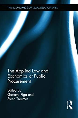 Beispielbild fr The Applied Law and Economics of Public Procurement (The Economics of Legal Relationships) zum Verkauf von Chiron Media