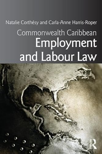 9780415622523: Commonwealth Caribbean Employment and Labour Law (Commonwealth Caribbean Law)