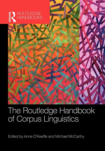 Stock image for The Routledge Handbook of Corpus Linguistics for sale by Blackwell's