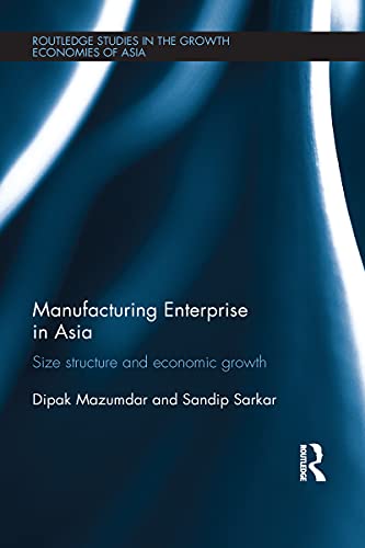 Imagen de archivo de Manufacturing Enterprise in Asia a la venta por Books Puddle