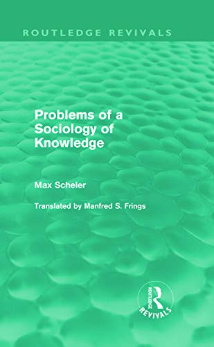 Imagen de archivo de Problems of a Sociology of Knowledge (Routledge Revivals) a la venta por Chiron Media