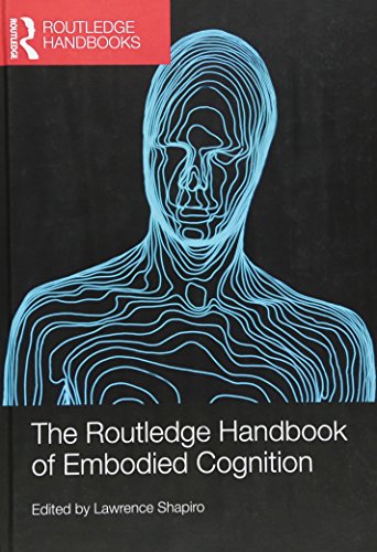 9780415623612: The Routledge Handbook of Embodied Cognition (Routledge Handbooks in Philosophy)