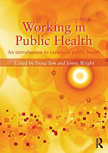 Imagen de archivo de Working in Public Health : An Introduction to Careers in Public Health a la venta por Better World Books: West
