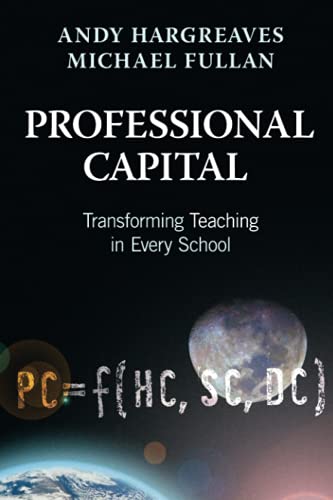 Imagen de archivo de Professional Capital: Transforming Teaching in Every School a la venta por WorldofBooks