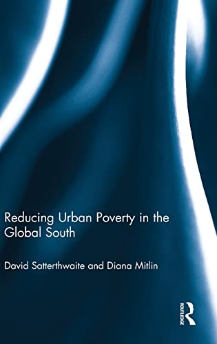 Stock image for Reducing Urban Poverty in the Global South for sale by Chiron Media