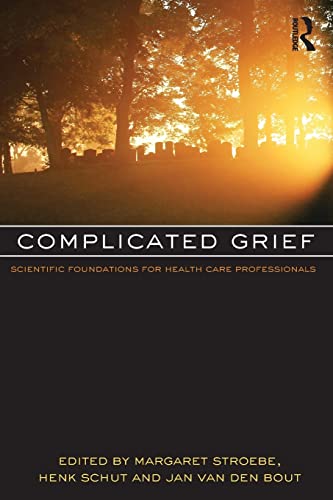 Beispielbild fr Complicated Grief: Scientific Foundations for Health Care Professionals zum Verkauf von BooksRun