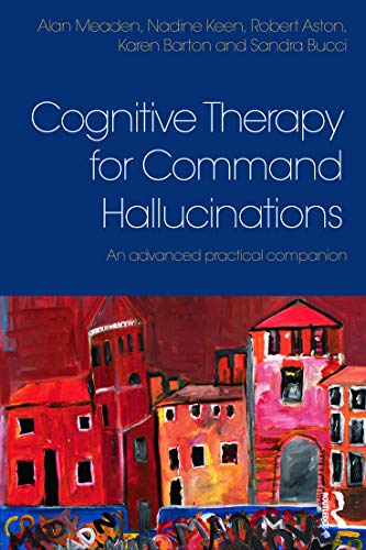 Beispielbild fr Cognitive Therapy for Command Hallucinations zum Verkauf von Chiron Media