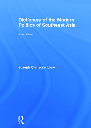 Beispielbild fr Dictionary of the Modern Politics of Southeast Asia (Politics in Asia) zum Verkauf von Buchpark