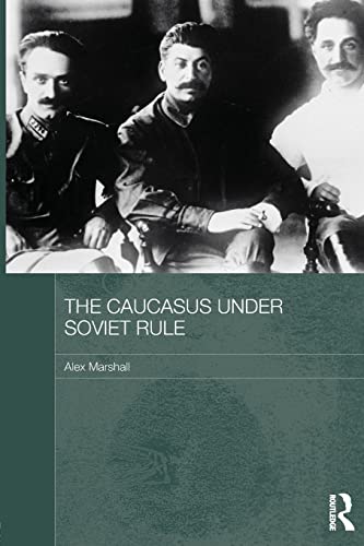 Beispielbild fr The Caucasus Under Soviet Rule zum Verkauf von Blackwell's