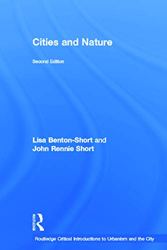 9780415625555: Cities and Nature (Routledge Critical Introductions to Urbanism and the City)