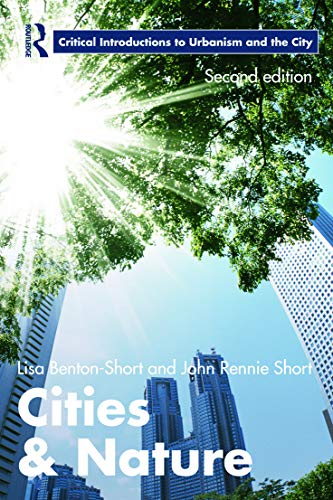 Beispielbild fr Cities and Nature (Routledge Critical Introductions to Urbanism and the City) zum Verkauf von Textbooks_Source