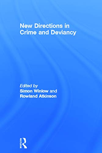 Stock image for New Directions in Crime and Deviancy for sale by Chiron Media