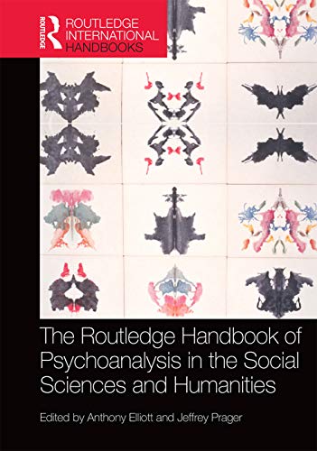 Stock image for The Routledge Handbook of Psychoanalysis in the Social Sciences and Humanities (Routledge International Handbooks) for sale by Reuseabook