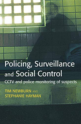 Beispielbild fr Policing, Surveillance and Social Control zum Verkauf von Blackwell's