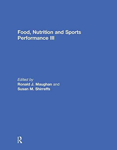 Stock image for Food, Nutrition and Sports Performance III for sale by Better World Books Ltd
