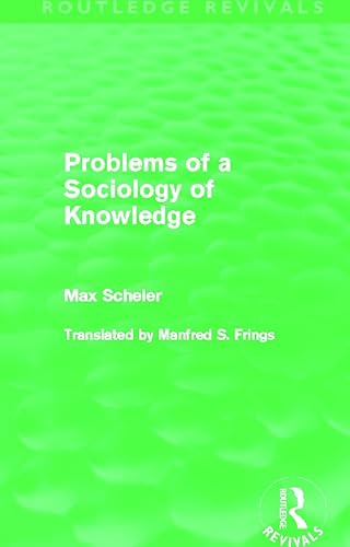 Beispielbild fr Problems of a Sociology of Knowledge zum Verkauf von Blackwell's