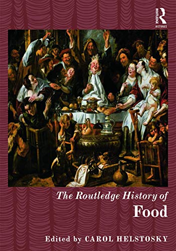 Stock image for The Routledge History of Food (Routledge Histories) for sale by Chiron Media