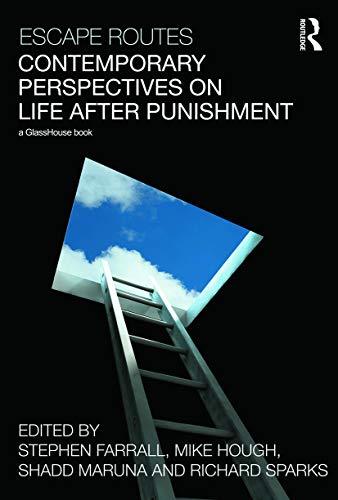 9780415628679: Escape Routes: Contemporary Perspectives on Life after Punishment