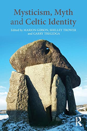 9780415628693: Mysticism, Myth and Celtic Identity
