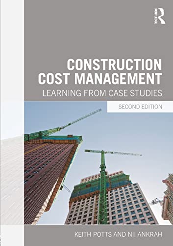 9780415629133: Construction Cost Management: Learning from Case Studies