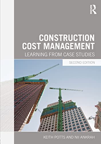 Stock image for Construction Cost Management: Learning from Case Studies for sale by Monster Bookshop