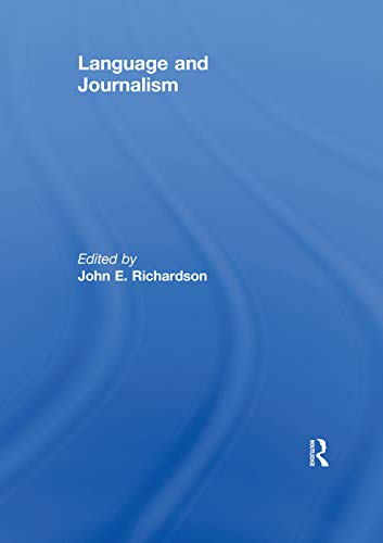 9780415629331: Language and Journalism (Journalism Studies)