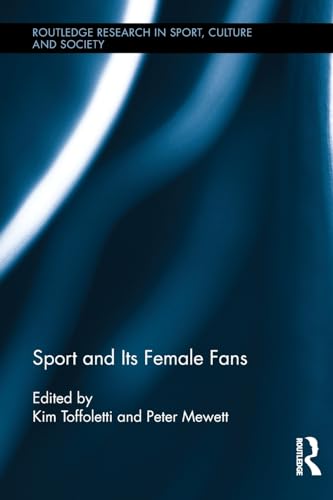 Beispielbild fr Sport and Its Female Fans zum Verkauf von Blackwell's