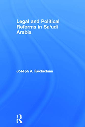Beispielbild fr Legal and Political Reforms in Saudi Arabia zum Verkauf von Chiron Media