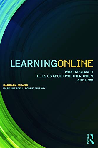 Imagen de archivo de Learning Online: What Research Tells Us About Whether, When and How a la venta por WorldofBooks