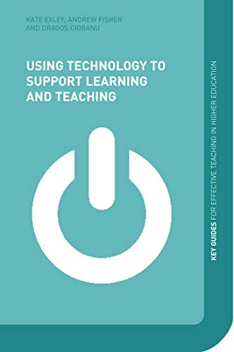 Beispielbild fr Using Technology to Support Learning and Teaching zum Verkauf von Better World Books