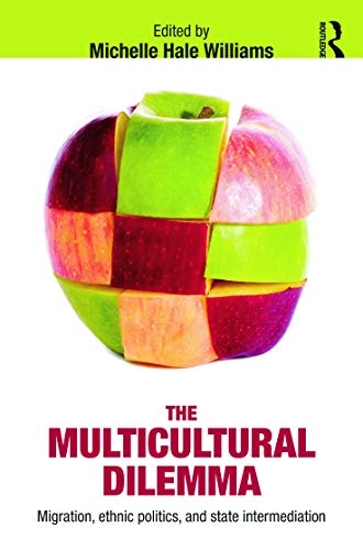 Stock image for The Multicultural Dilemma for sale by Blackwell's