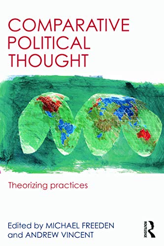 Stock image for Comparative Political Thought: Theorizing Practices (Routledge Studies in Comparative Political Thought) for sale by Dunaway Books