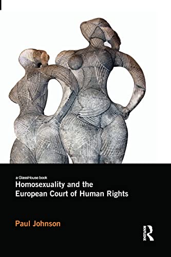 9780415632638: Homosexuality and the European Court of Human Rights